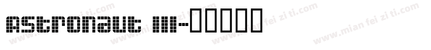 Astronaut III字体转换
